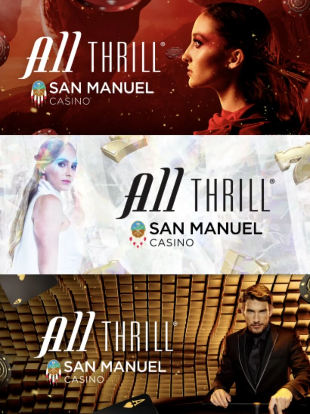 Three All Thrill campaign executions in red, white and gold