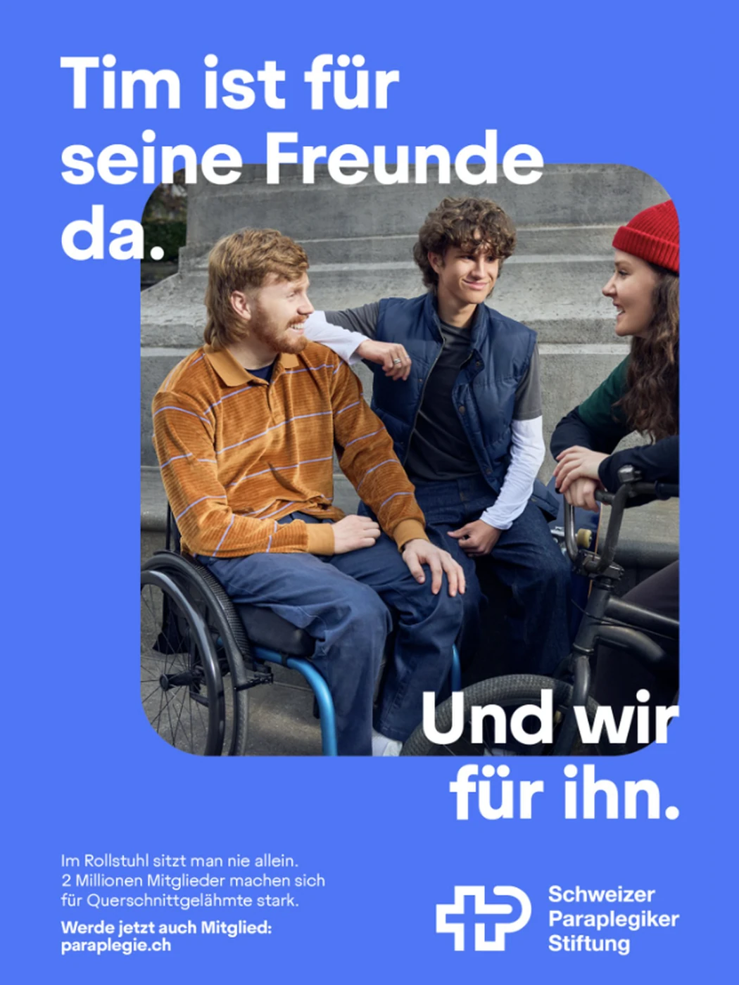 The same scene as a poster: Tim ist fuer seine Freunde da