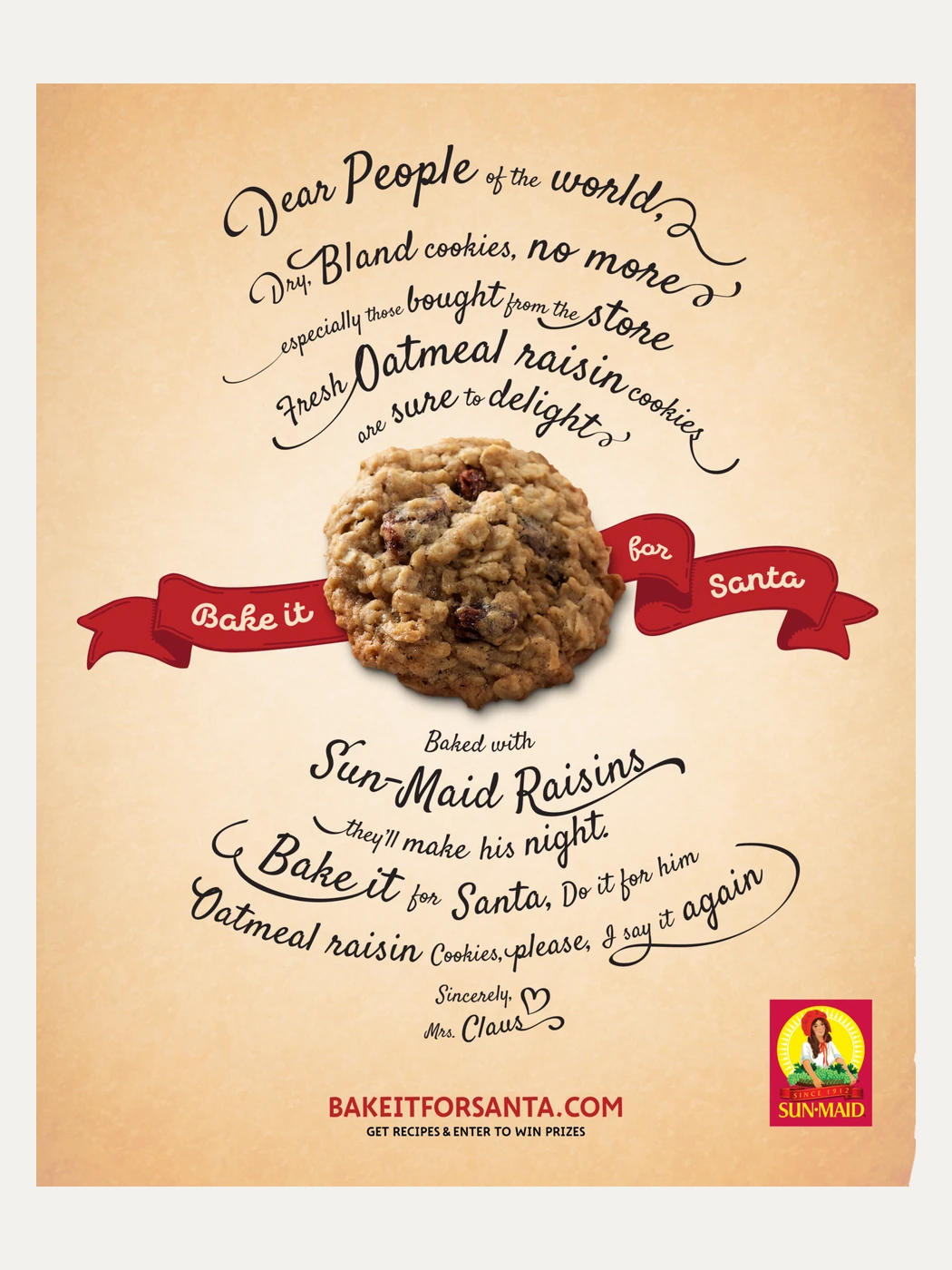 Print advertisement: a letter to the people of the world asking for oatmeal raisin cookies